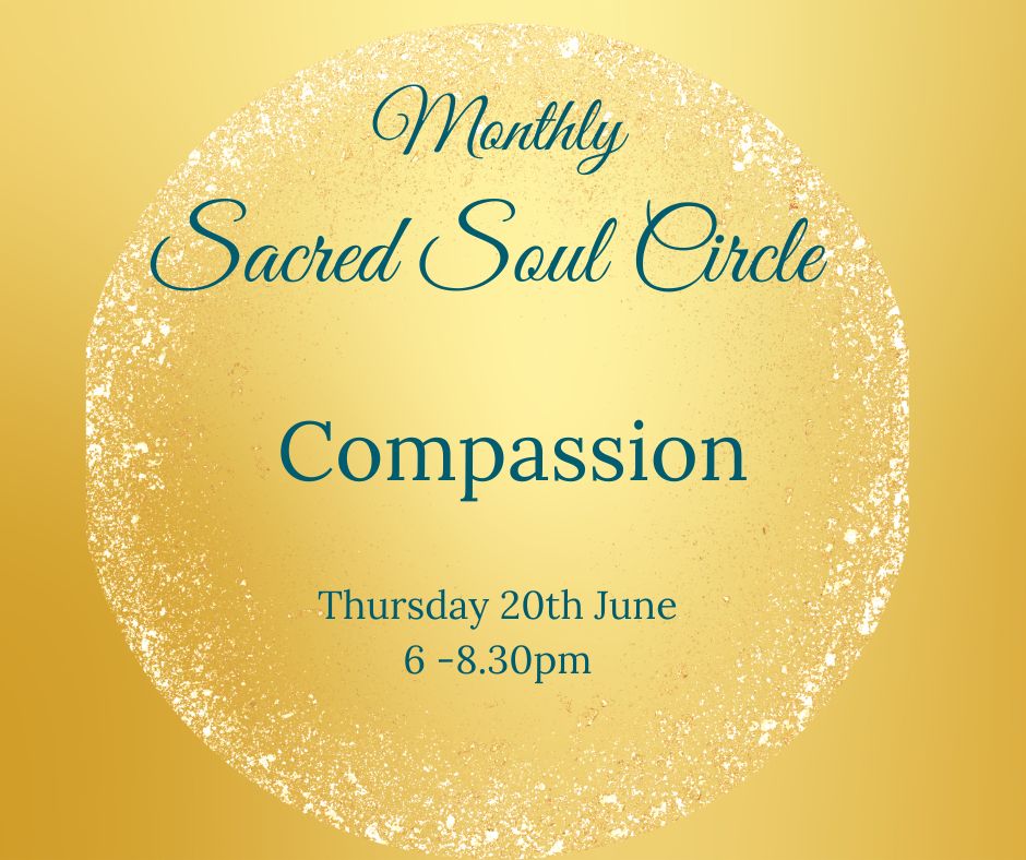 Sacred Soul Circle - Compassion