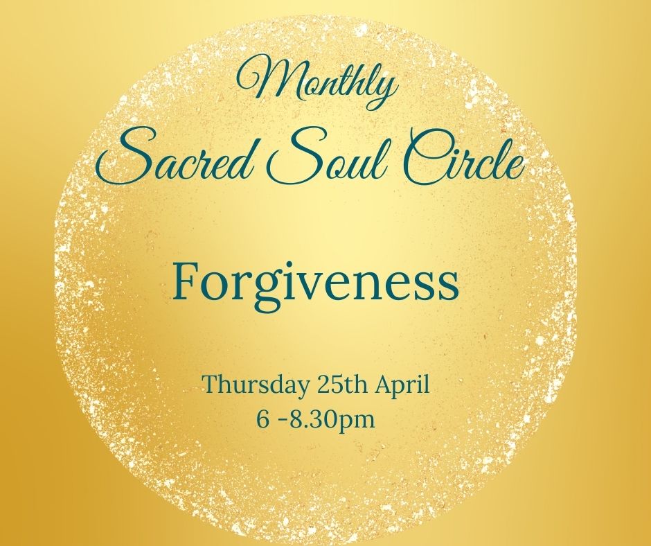Sacred Soul Circle - Forgiveness
