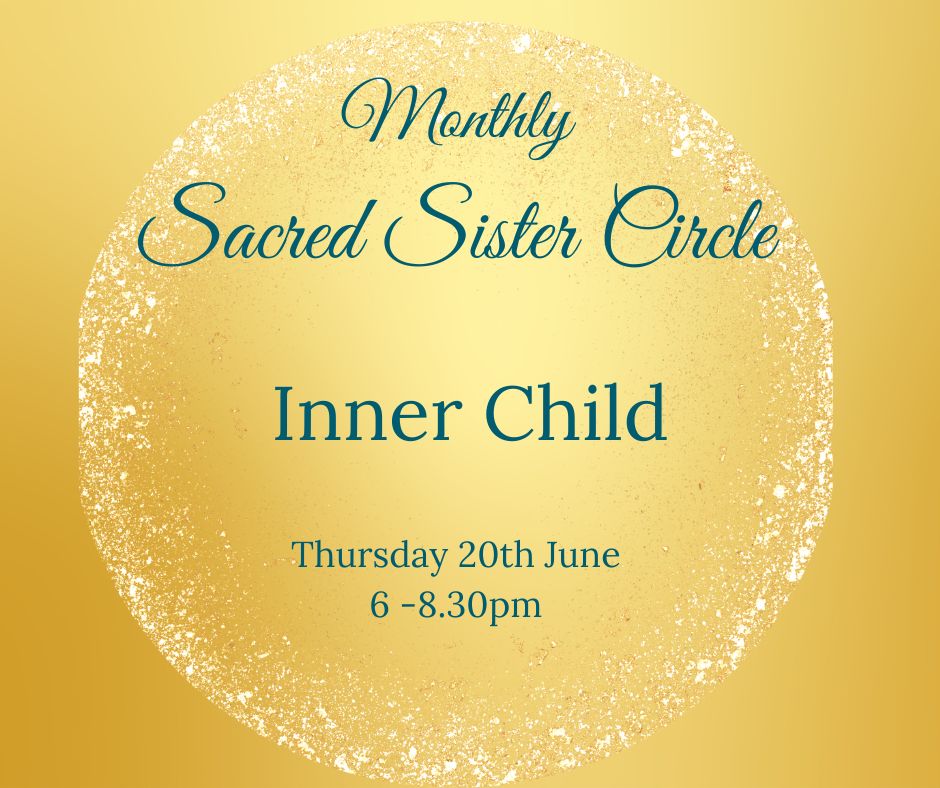 Sacred Sister Circle - Inner Child Part 1